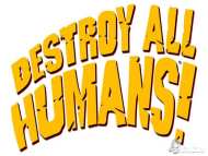 Destroy All Humans!