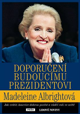 Obálka knihy bývalé ministryn zahranií USA Madeleine Albrightové.
