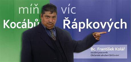 Billboard romského sdruení Sliování podporující primátorku Chomutova Ivanou ápkovou