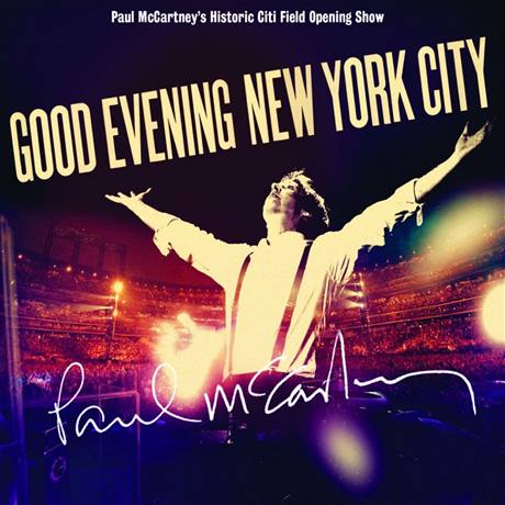Good Evening New York City by Paul McCartney