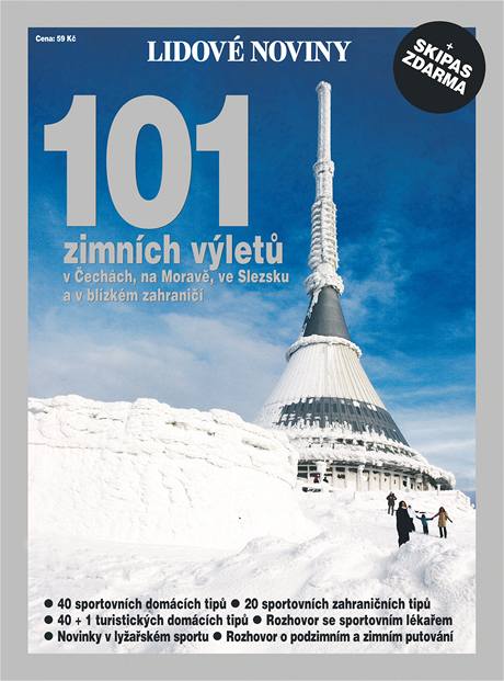 101 zimních výlet v echách, na Morav, ve Slezsku a v blízkém zahranií.