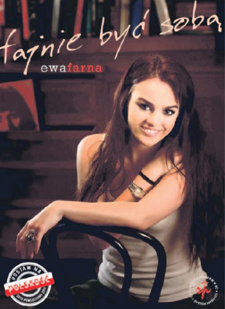 Oficiální plakát, na kterém zpvaka Ewa Farna vybízí Poláky v Tíne, a se hlásí ke své národnosti.