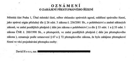 Oznmen o zahjen pestupkovho zen pro Davida Honse alias Romana Tce