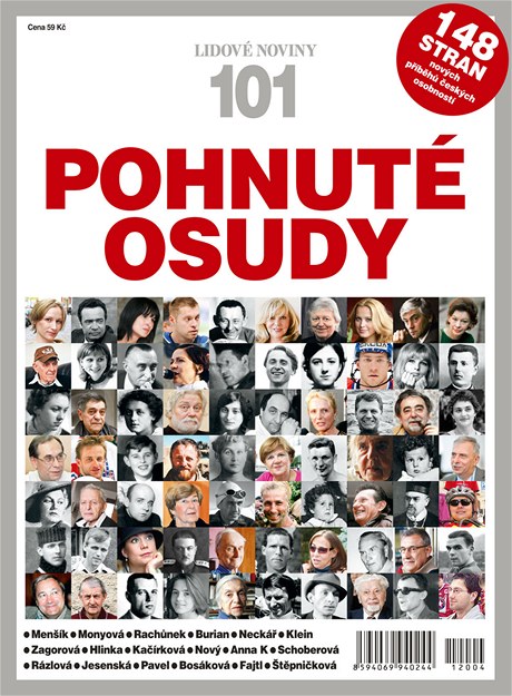 Nový magazín LN - 101 pohnutých osud.