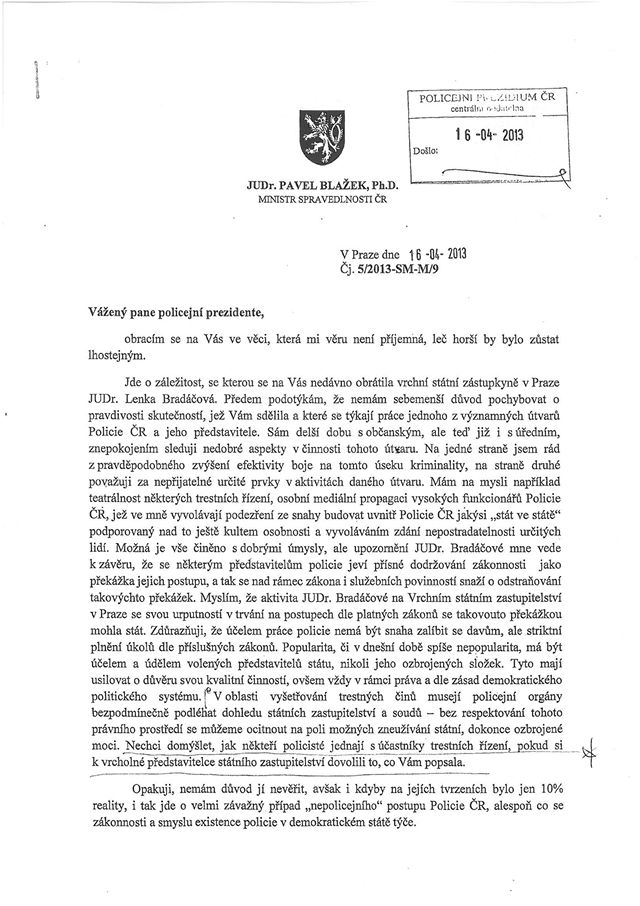 Dopis ministra Pavla Blaka policejnímu prezidentovi, který napsal kvli sporu alobkyn Lenky Bradáové se éfem protikorupní policie Tomáem Martincem.