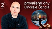 Provařené dny Ondřeje Štindla: díl druhý. | na serveru Lidovky.cz | aktuální zprávy