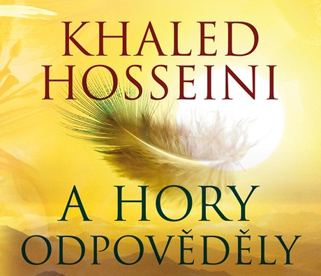 Khaled Hosseini: A hory odpovdly