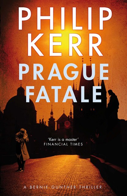 'Prague Fatale' by Philip Kerr