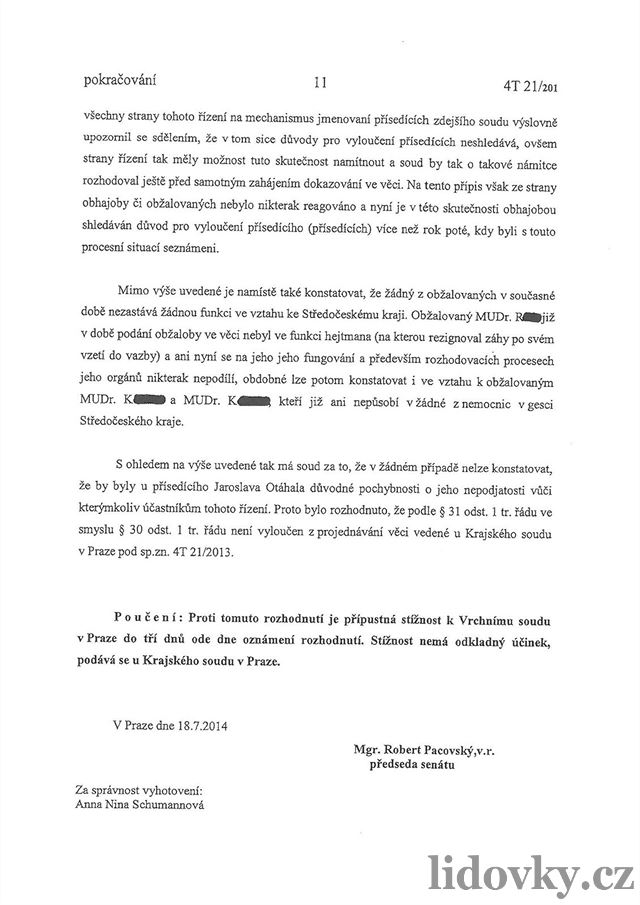 (11) Usnesení Krajského soudu v Praze, kterým byl Davidu Rathovi vrácen...