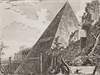 Giovanni Battista Piranesi: Pyramida Gaia Cestia (z cyklu msk veduty, 1761)....