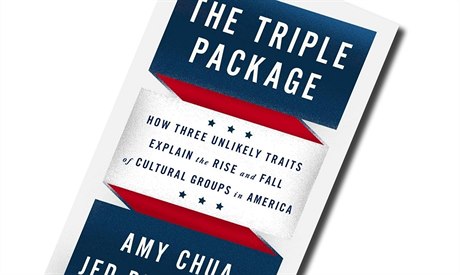 Amy Chuová, Jed Rubenfeld, The Triple Package: How Three Unlikely Traits...