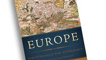 Brendan Simms, Europe: The Struggle for Supremacy, from 1453 to the Present. Brendan Simms, Europe: The Struggle for Supremacy, from 1453 to the Present.