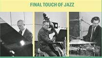 Najponk, George Mraz, Matt Fishwick: Final Touch Of Jazz