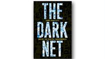 Jamie Bartlett, The Dark Net: Inside the Digital Underworld. Jamie Bartlett, The Dark Net: Inside the Digital Underworld.