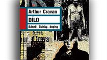 Arthur Cravan, Dílo. Básně, články, dopisy Arthur Cravan, Dílo. Básně, články, dopisy