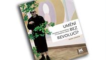 Radek Horáček, Umění bez revolucí? Proměny současného výtvarného umění. Radek Horáček, Umění bez revolucí? Proměny současného výtvarného umění.