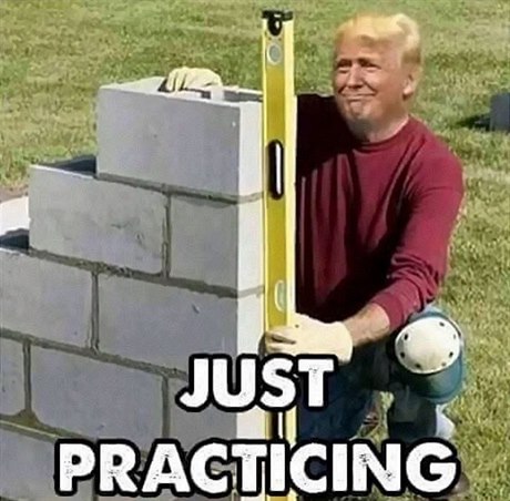 Jenom trénuji. Fotka kutila poukazuje na Trumpovy plány na výstavbu zdi na...