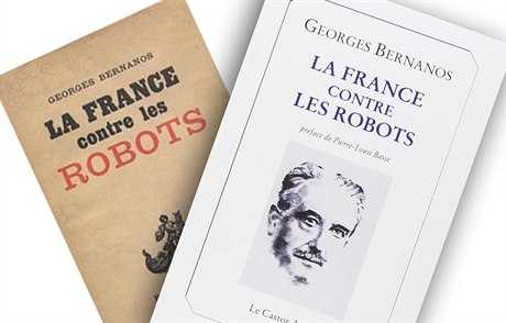 Georges Bernanos, La France contre les robots.