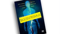 Robert Lanza, Bob Berman, Biocentrismus. Život a vědomí jako klíče k pochopení... Robert Lanza, Bob Berman, Biocentrismus. Život a vědomí jako klíče k pochopení...