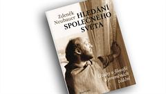 Zdeněk Neubauer, Hledání společného světa. Úvahy o filosofii a proměnách vědění. Zdeněk Neubauer, Hledání společného světa. Úvahy o filosofii a proměnách vědění.