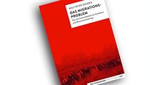 Rolf Peter Sieferle, Das Migrationsproblem: Über die Unvereinbarkeit von... Rolf Peter Sieferle, Das Migrationsproblem: Über die Unvereinbarkeit von...