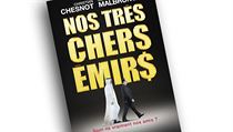Christian Chesnot, Georges Malbrunot, Nos très chers émirs: Sont-ils... Christian Chesnot, Georges Malbrunot, Nos très chers émirs: Sont-ils...
