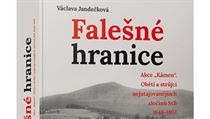 Václava Jandečková - Falešné hranice. | na serveru Lidovky.cz | aktuální zprávy