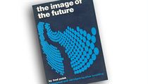 Fred L. Polak, The Image of the Future. Fred L. Polak, The Image of the Future.