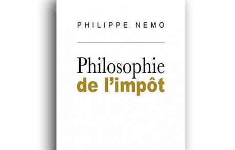 Philippe Nemo, Philosophie de limpôt.