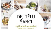 Dej tělu šanci | na serveru Lidovky.cz | aktuální zprávy