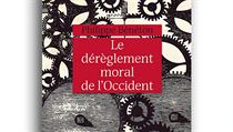 Philippe Bénéton, Le dérèglement moral de l’Occident. Philippe Bénéton, Le dérèglement moral de l’Occident.