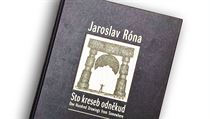Jaroslav Róna, Sto kreseb odněkud. Jaroslav Róna, Sto kreseb odněkud.