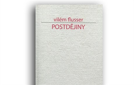 Vilém Flusser, Postdjiny.