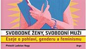 Camille Paglia, Svobodn eny, svobodn mui. Eseje o pohlav, genderu a...