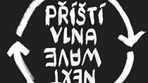 ...příští vlna/next wave... | na serveru Lidovky.cz | aktuální zprávy