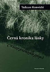 Tadeusz Konwicki, ern kronika lsky