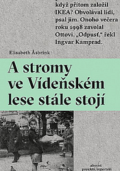 Elisabeth Asbrinkov, A stromy ve Vdeskm lese stle stoj