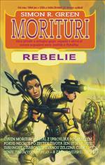 Morituri: Rebelie