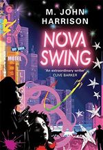 Nova Swing M. John Harrison