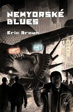 Newyorsk blues Eric Brown