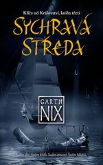 Garth Nix Sychrav steda Kle od krlovstv kniha tet