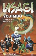 Usagi Yojimbo Spiknut draka Stan Sakai