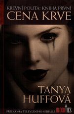 Cena krve Tanya Huffov