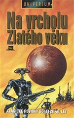 Na vrcholu zlatho vku povdky sci-fi Mller Medek