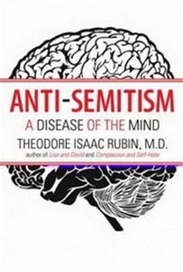 Anti-Semitismus, a Disease of the Mind