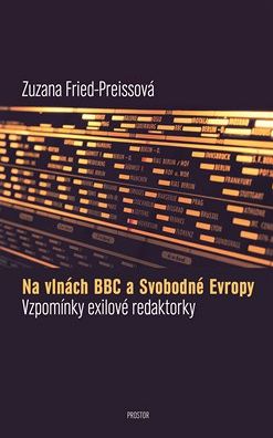 Na vlnách BBC a Svobodné Evropy