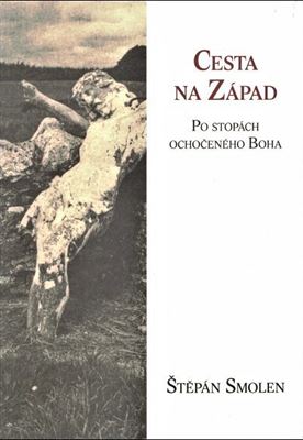 Cesta na Zpad