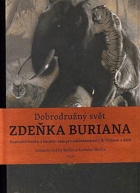 Dobrodruný svt Zdeka Buriana