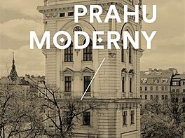 Praha na prahu moderny