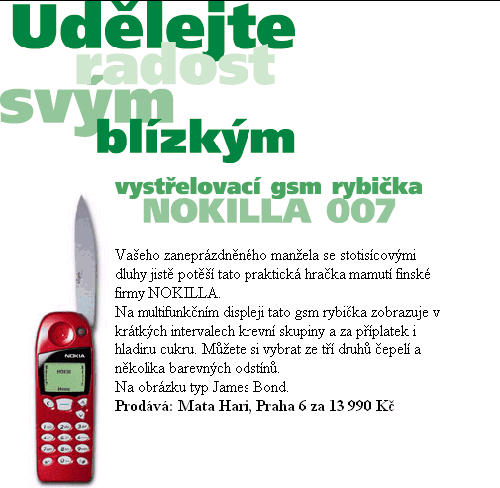 Udlejte radost svm blzkm...